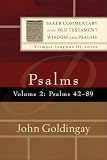 Goldingay, John: Psalms: Psalms 42-89 Goldingay, John: Psalms: Psalms 42-89