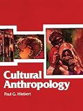 Hiebert: Cultural Anthropology