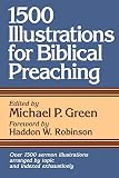 Green, Michael P.: 1500 Illustrations for Biblical Preaching Green, Michael P.: 1500 Illustrations for Biblical Preaching