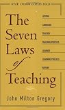 Gregory, John M.: The Seven Laws of Teaching Gregory, John M.: The Seven Laws of Teaching