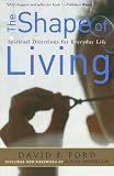 Ford, David F.: The Shape of Living: Spiritual Directions for Everyday Life