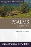 Boice, James Montgomery: Psalms: Psalms 42-106 Boice, James Montgomery: Psalms: Psalms 42-106