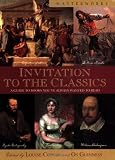 Cowan, Louise: Invitation to the Classics Cowan, Louise: Invitation to the Classics