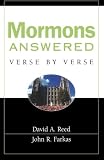 Reed, David A.: Mormons: Answered Verse by Verse