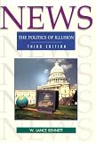 Bennett, W. Lance: News: The Politics Of Illusion