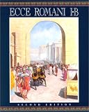 Lawall, Gilbert: Ecce Romani: A Latin Reading Program  Rome at Last