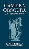 Kofman, Sarah: Camera Obscura: Of Ideology Kofman, Sarah: Camera Obscura: Of Ideology