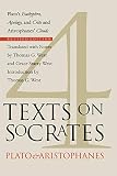 West, Thomas G: Four Texts on Socrates: Plato's Euthyphro, Apology, and Crito and Aristophanes' Clouds