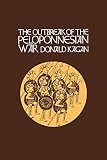 Kagan, Donald: The Outbreak of the Peloponnesian War Kagan, Donald: The Outbreak of the Peloponnesian War