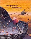 Voyles, Bruce A.: The Biology of Viruses