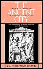 The ancient city; a study on the religion,&hellip;