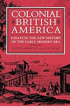 Colonial British America: Essays in the New&hellip;