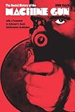 Ellis, John: The Social History of the Machine Gun