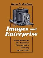 Images and Enterprise: Technology and the&hellip;