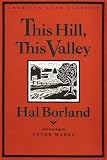 Borland, Hal: This Hill, This Valley Borland, Hal: This Hill, This Valley