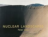 Goin, Peter: Nuclear Landscapes Goin, Peter: Nuclear Landscapes