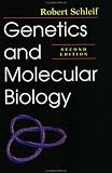 Schleif, Robert: Genetics and Molecular Biology