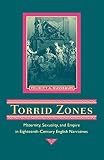Nussbaum, Felicity A.: Torrid Zones: Maternity, Sexuality, and Empire in Eighteenth-Century English Narratives