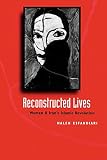 Esfandiari, Haleh: Reconstructed Lives: Women and Iran's Islamic Revolution Esfandiari, Haleh: Reconstructed Lives: Women and Iran's Islamic Revolution