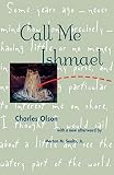 Olson, Charles: Call Me Ishmael