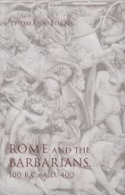 Rome and the Barbarians, 100 B.C.-A.D. 400&hellip;