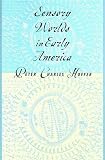 Hoffer, Peter Charles: Sensory Worlds in Early America Hoffer, Peter Charles: Sensory Worlds in Early America