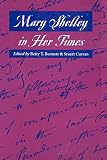 Curran, Stuart: Mary Shelley in Her Times Curran, Stuart: Mary Shelley in Her Times