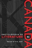 New, W.H.: Encyclopedia of Literature in Canada New, W.H.: Encyclopedia of Literature in Canada