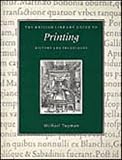 Twyman, Michael: The British Library Guide to Printing: History and Techniques Twyman, Michael: The British Library Guide to Printing: History and Techniques