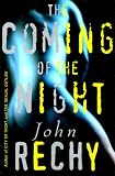 Rechy, John: The Coming of the Night Rechy, John: The Coming of the Night