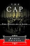 Frister, Roman: The Cap: The Price of a Life Frister, Roman: The Cap: The Price of a Life