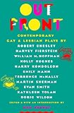 Shewey, Don: Out Front: Contemporary Gay and Lesbian Plays