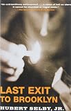 Selby, Hubert: Last Exit to Brooklyn