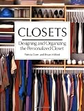 Coen, Patricia: Closets: Designing and Organizing the Personalized Closet Coen, Patricia: Closets: Designing and Organizing the Personalized Closet