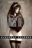 Grandes, Almudena: The Ages of Lulu Grandes, Almudena: The Ages of Lulu
