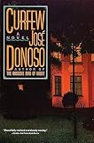 Donoso, Jose: Curfew Donoso, Jose: Curfew