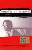 Ying, Hong: Summer of Betrayal Ying, Hong: Summer of Betrayal