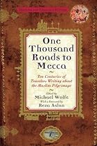 One Thousand Roads to Mecca: Ten Centuries&hellip;