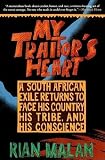 Malan, Rian: My Traitor's Heart