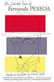 Pessoa, Fernando: The Selected Prose of Fernando Pessoa Pessoa, Fernando: The Selected Prose of Fernando Pessoa