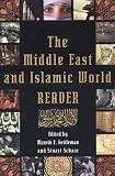 Gettleman, Marvin E.: The Middle East and Islamic World Reader