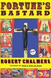 Chalmers, Robert: Fortune's Bastard Chalmers, Robert: Fortune's Bastard