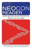 Stelzer, Irwin M.: The Neocon Reader