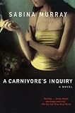 Murray, Sabina: A Carnivore's Inquiry