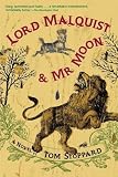 Stoppard, Tom: Lord Malquist And Mr. Moon Stoppard, Tom: Lord Malquist And Mr. Moon