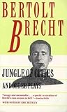 Bentley, Eric: Jungle of Cities and Other Plays Bentley, Eric: Jungle of Cities and Other Plays