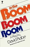 Rabe, David: In the Boom Boom Room