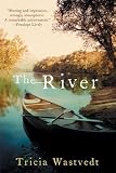 Wastvedt, Tricia: The River
