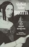 Stifter, Adalbert: Brigitta