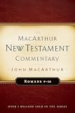 MacArthur, John: Romans 9-16 MacArthur, John: Romans 9-16